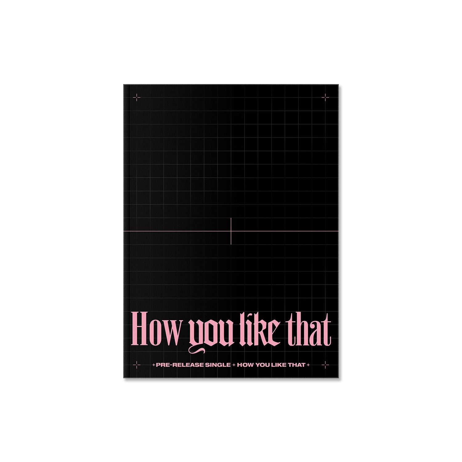BLACKPINK - [How You Like That] SPECIAL EDITION