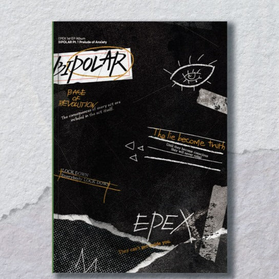 EPEX - Bipolar Pt. 1 Prelude of Anxiety