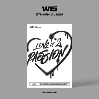 WEI - LOVE pt 2 PASSION